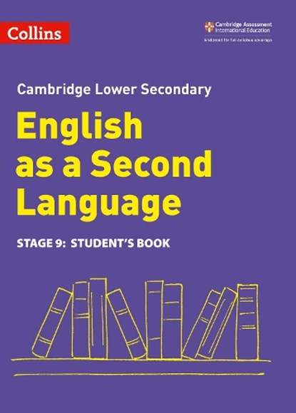 Lower Secondary English as a Second Language Student's Book: Stage 9, Nick Coates ; Anna Cowper ; Rebecca Adlard ; Anna Osborn - Paperback - 9780008366810