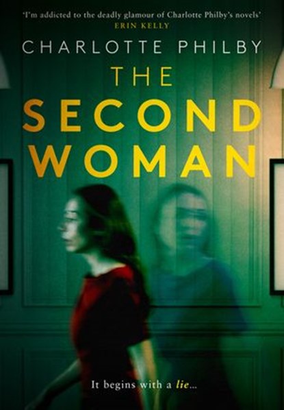 The Second Woman, Charlotte Philby - Ebook - 9780008367374