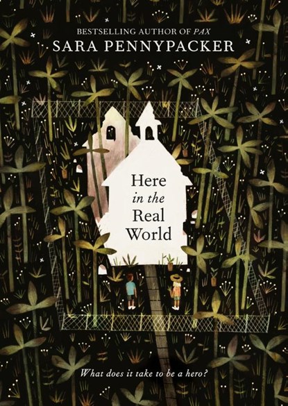 Here in the Real World, Sara Pennypacker - Paperback - 9780008371692
