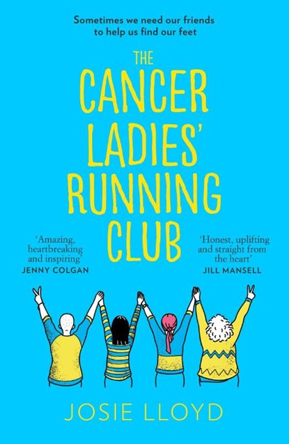 The Cancer Ladies’ Running Club, Josie Lloyd - Paperback - 9780008373658