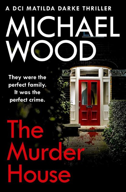 The Murder House, Michael Wood - Paperback - 9780008374839