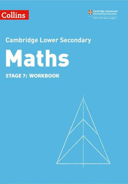 Lower Secondary Maths Workbook: Stage 7, Alastair Duncombe ; Rob Ellis ; Amanda George ; Claire Powis - Paperback - 9780008378561