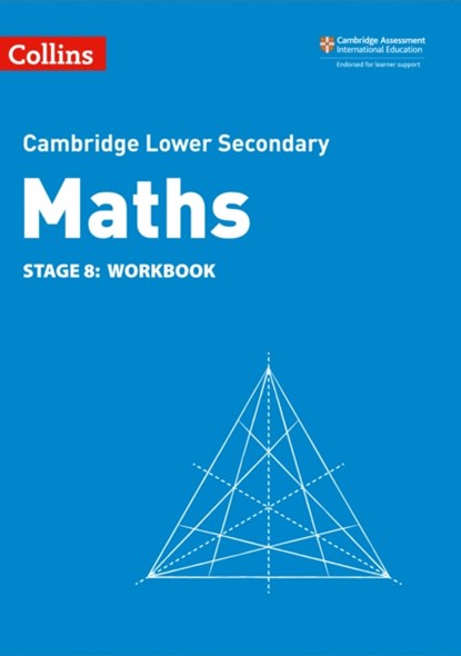 Lower Secondary Maths Workbook: Stage 8, Belle Cottingham ; Alastair Duncombe ; Rob Ellis ; Amanda George - Paperback - 9780008378578