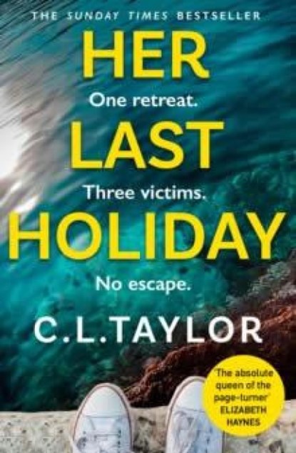 Her Last Holiday, C.L. Taylor - Paperback - 9780008379254