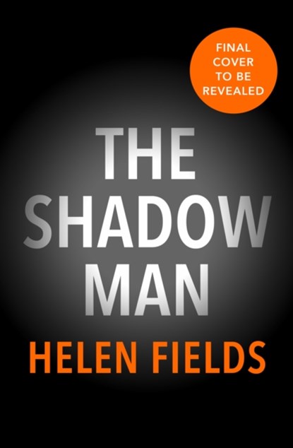 The Shadow Man, Helen Fields - Paperback - 9780008379308