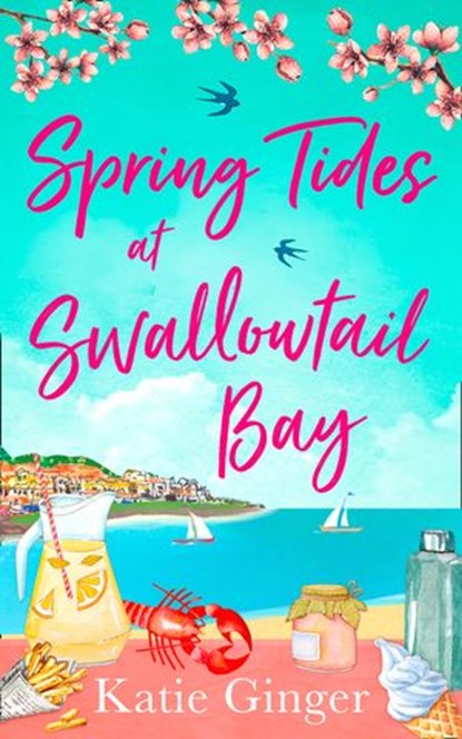 Spring Tides at Swallowtail Bay, Katie Ginger - Ebook - 9780008380533