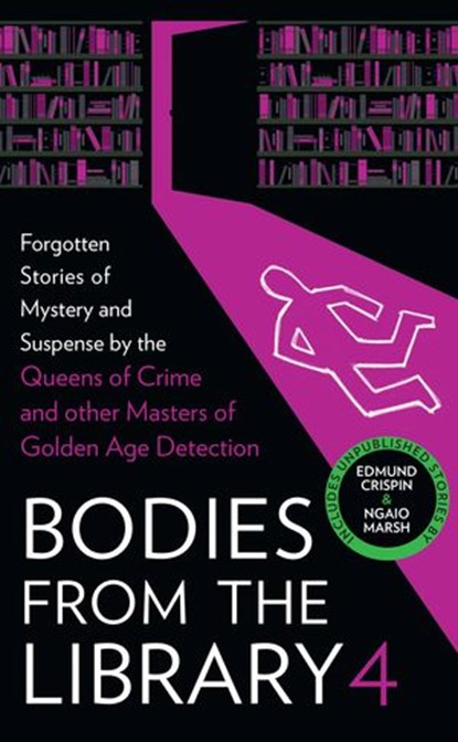 Bodies from the Library 4, Ngaio Marsh ; Christianna Brand ; Edmund Crispin - Ebook - 9780008380984