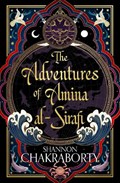 The Adventures of Amina Al-Sirafi | Shannon Chakraborty | 