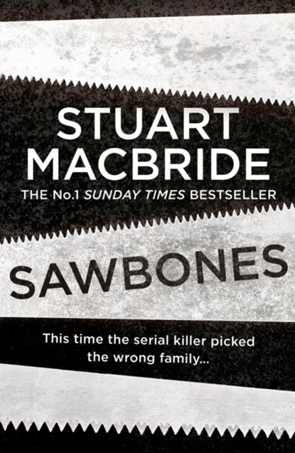 Sawbones, Stuart MacBride - Paperback - 9780008381929