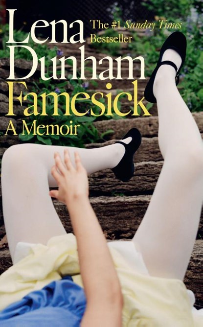 Famesick, Lena Dunham - Gebonden - 9780008384210