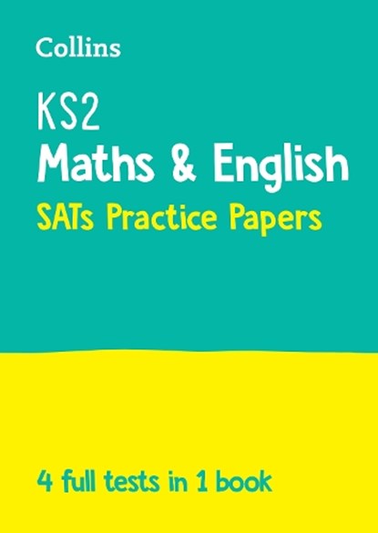 KS2 Maths and English SATs Practice Papers, Collins KS2 - Paperback - 9780008384531
