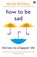 How to be Sad, Helen Russell - Paperback - 9780008384593