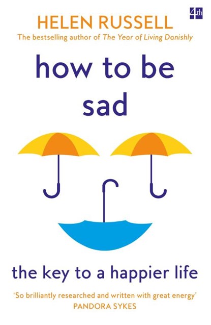 How to be Sad, Helen Russell - Paperback - 9780008384593