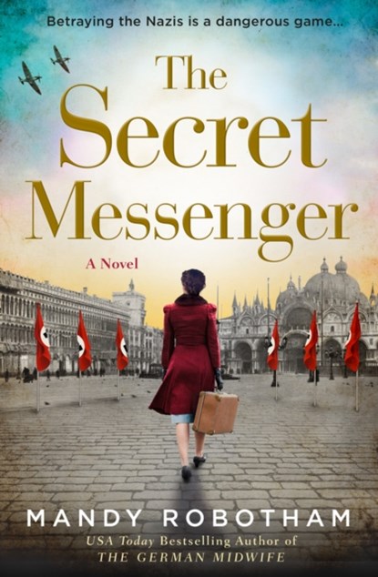 The Secret Messenger, Mandy Robotham - Paperback - 9780008384623