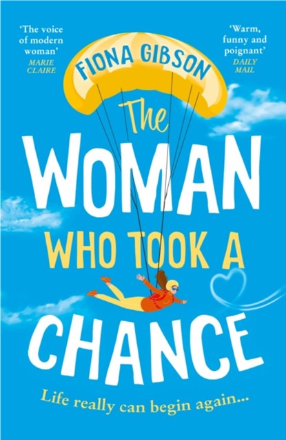 The Woman Who Took a Chance, Fiona Gibson - Paperback - 9780008386023