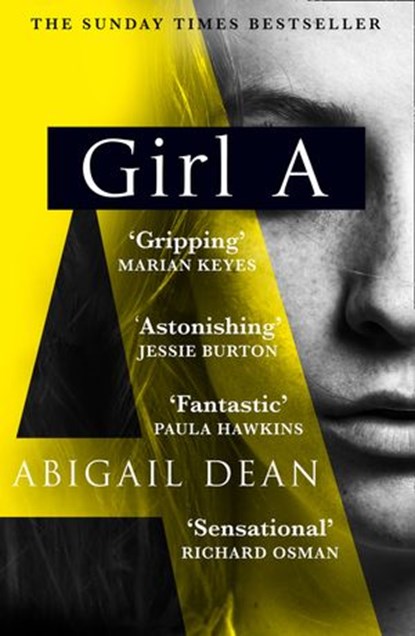 Girl A, Abigail Dean - Ebook - 9780008389079
