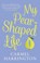 My Pear-Shaped Life, HARRINGTON,  Carmel - Gebonden - 9780008389369