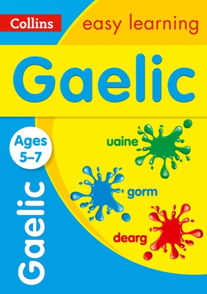 Easy Learning Gaelic Age 5-7, Collins Easy Learning - Paperback - 9780008389437