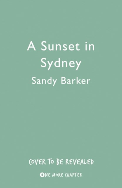 A Sunset in Sydney, Sandy Barker - Paperback - 9780008390020