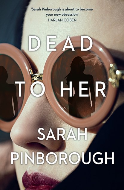 Dead to her, sarah pinborough - Paperback - 9780008392390