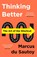 Thinking Better, Marcus du Sautoy - Paperback - 9780008393953