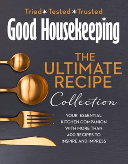 The Good Housekeeping Ultimate Collection, Good Housekeeping - Ebook - 9780008395391