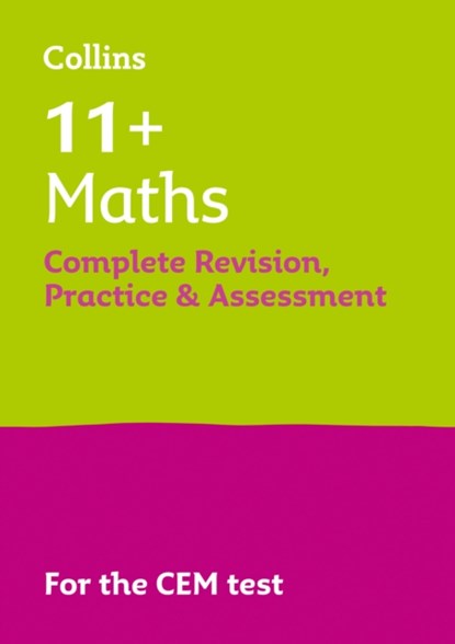 11+ Maths Complete Revision, Practice & Assessment for CEM, Collins 11+ - Paperback - 9780008398897