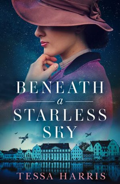 Beneath a Starless Sky, Tessa Harris - Ebook - 9780008400361