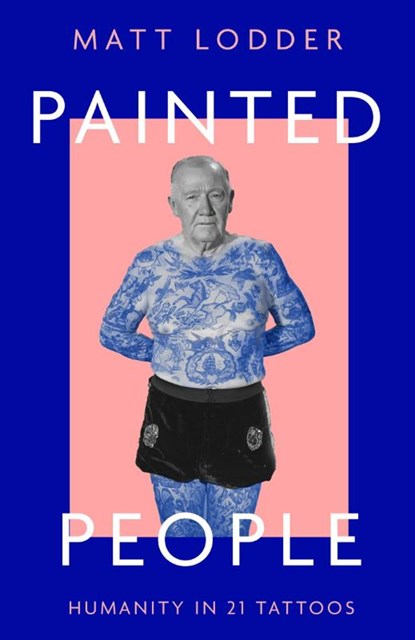 Painted People, Matt Lodder - Gebonden - 9780008402068