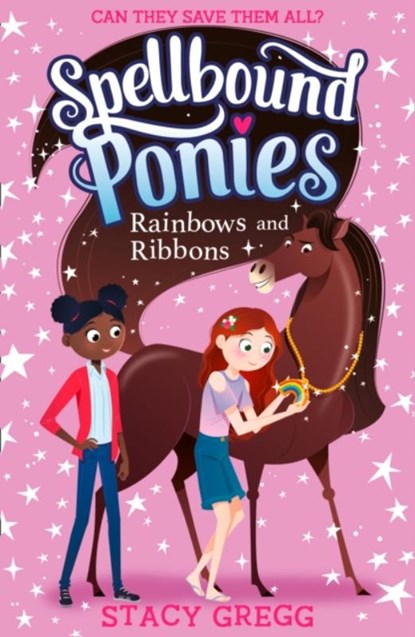 Rainbows and Ribbons, Stacy Gregg - Paperback - 9780008402990