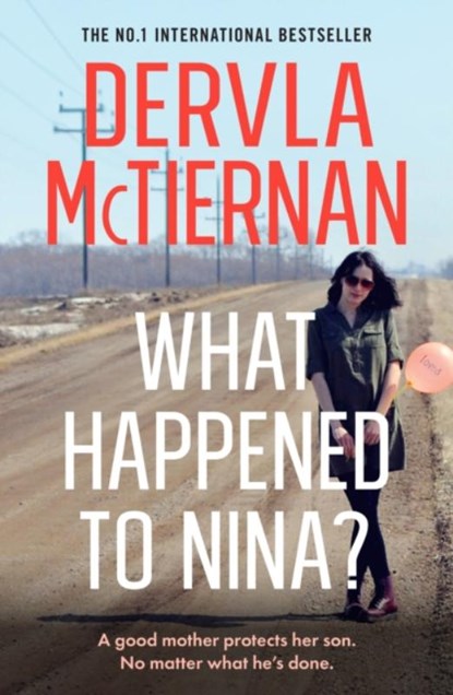 What Happened to Nina?, Dervla McTiernan - Paperback - 9780008408046