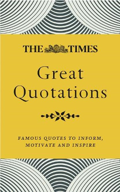 The Times Great Quotations, James Owen ; Times Books - Paperback - 9780008409333