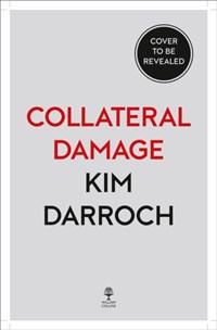 Collateral damage | Kim Darroch | 