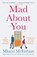 Mad about You, Mhairi McFarlane - Paperback - 9780008412456