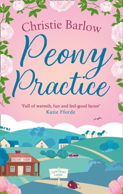 The New Doctor at Peony Practice, Christie Barlow - Paperback - 9780008413156