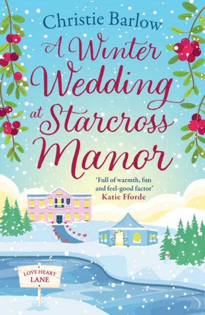 A Winter Wedding at Starcross Manor, Christie Barlow - Paperback - 9780008413217
