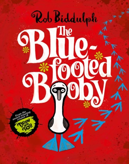 The Blue-Footed Booby, Rob Biddulph - Gebonden - 9780008413392