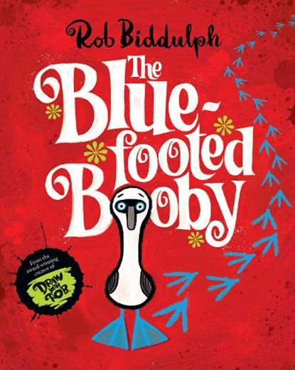 The Blue-Footed Booby, Rob Biddulph - Paperback - 9780008413408