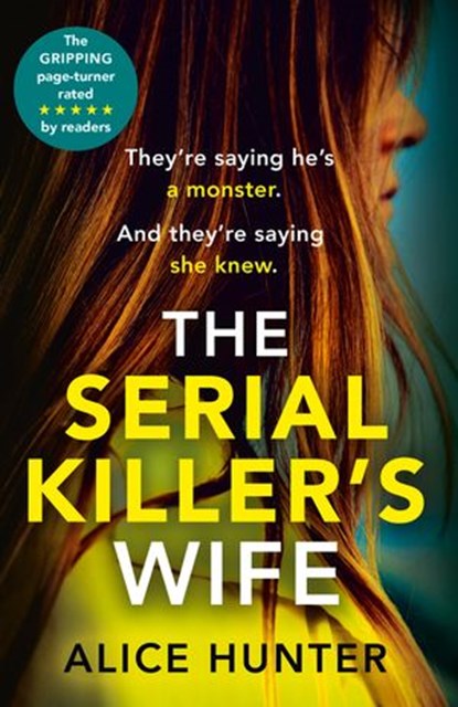 The Serial Killer’s Wife, Alice Hunter - Ebook - 9780008414085