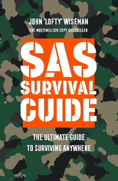 SAS Survival Guide, John ‘Lofty’ Wiseman - Paperback - 9780008417574