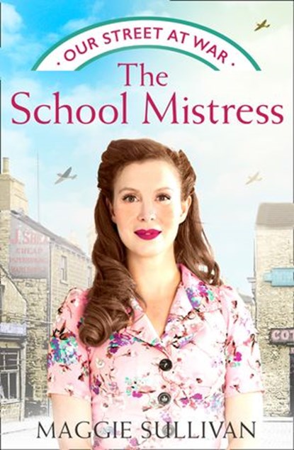 The Schoolmistress, Maggie Sullivan - Ebook - 9780008419905