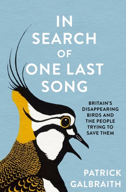 In Search of One Last Song, Patrick Galbraith - Gebonden - 9780008420475