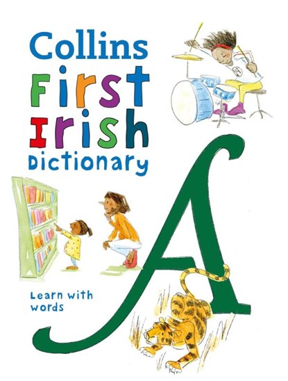 First Irish Dictionary, Collins Dictionaries - Paperback - 9780008421014