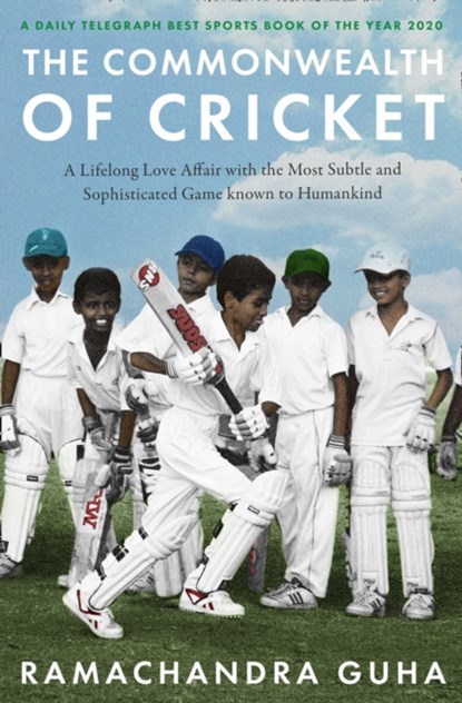 The Commonwealth of Cricket, Ramachandra Guha - Paperback - 9780008422547