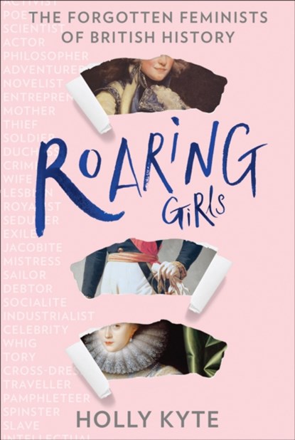 Roaring Girls, Holly Kyte - Paperback - 9780008423148