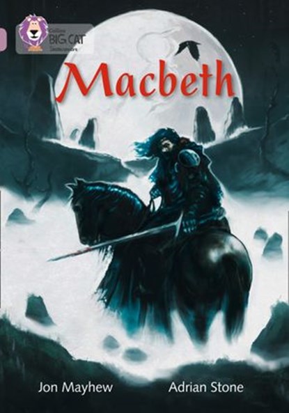 Macbeth: Band 18/Pearl (Collins Big Cat), Jon Mayhew ; Collins Big Cat - Ebook - 9780008429638