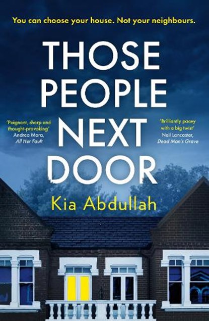 Those People Next Door, Kia Abdullah - Gebonden - 9780008433680