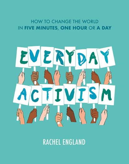 Everyday Activism, Rachel England - Gebonden - 9780008434113