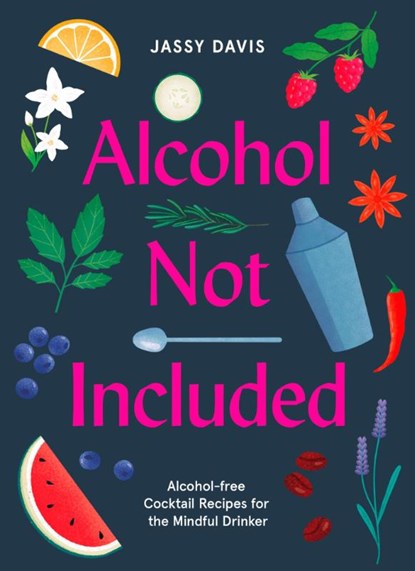 Alcohol Not Included, Jassy Davis - Gebonden - 9780008434229