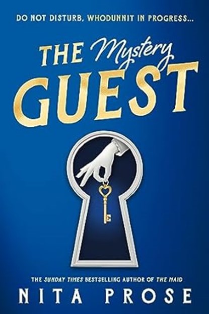 The Mystery Guest, Nita Prose - Paperback - 9780008435783